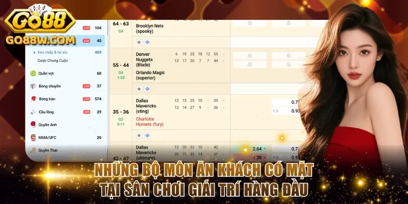Những bộ môn ăn khách có mặt tại sân chơi giải trí hàng đầu
